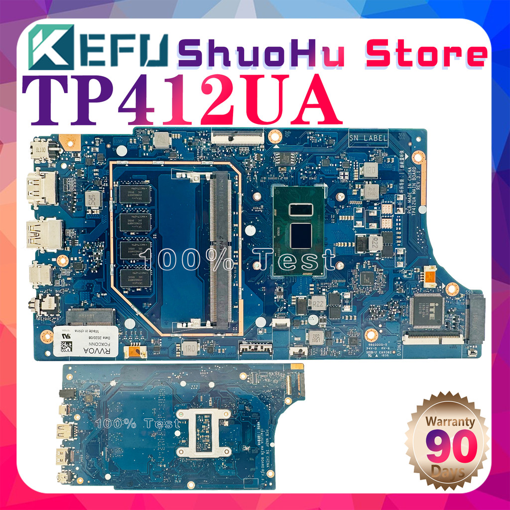 KEFU TP412UA Laptop Motherboard For ASUS Vivobook Flip14 TP412UAF TP412 Mainboard CPU:4415U I3-I5-I7