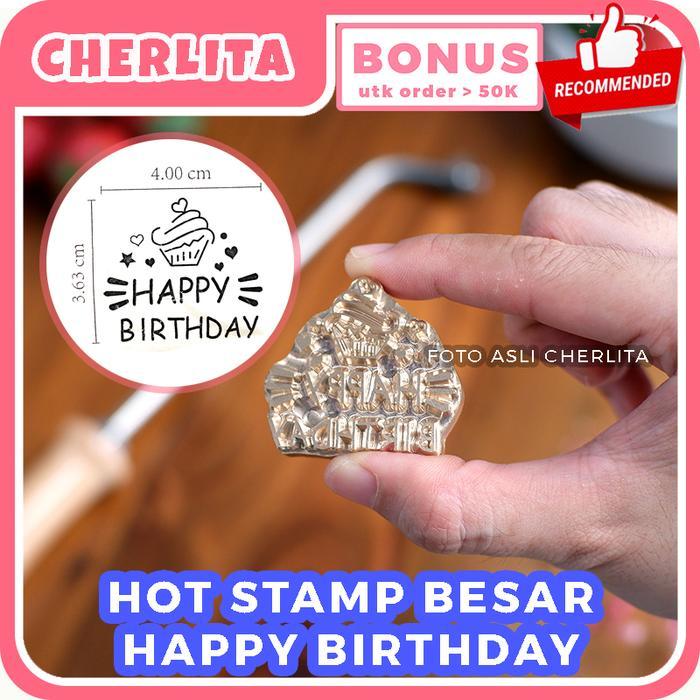 Hot Stamp Besar Cake Kue Chiffon Bolu Stempel Emboss Cheesecake 1 Set - Happy Birthday