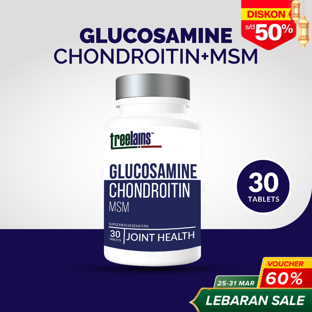 Treelains Glucosamine Chondroitin MSM 30 Tablet Suplemen Sendi Joint Supplement Pemelihara Sendi