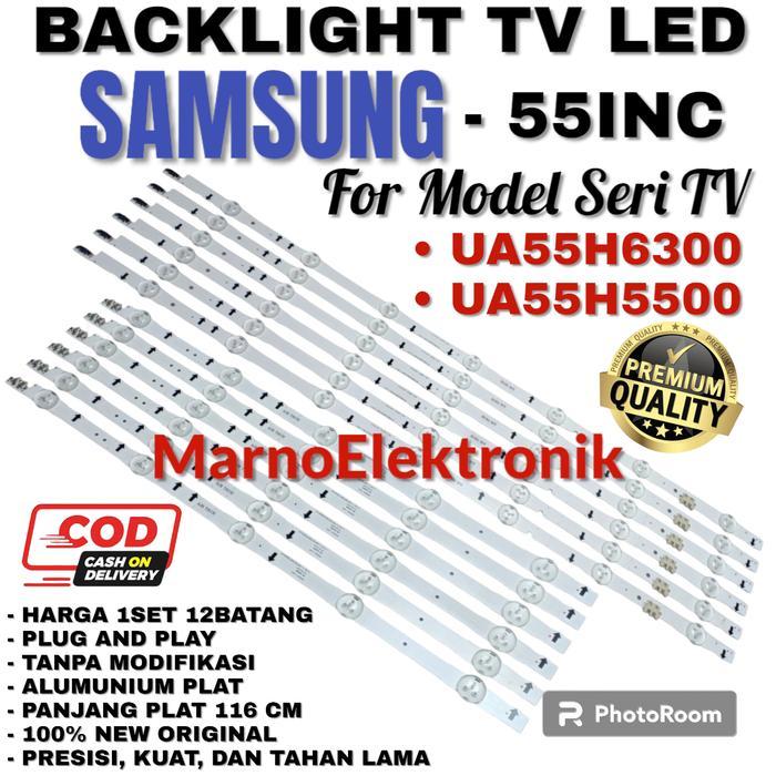 BACKLIGHT TV LED SAMSUNG 55 INC INCH UA55H6300 UA55H5500 55H6300 BL sperpart