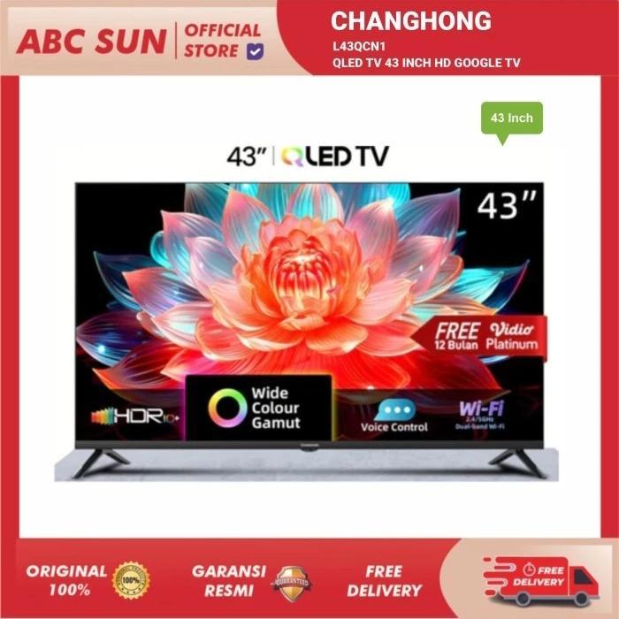 Changhong L43qcn1 QLED TV 43 inch FHD Google Smart TV Digital TV