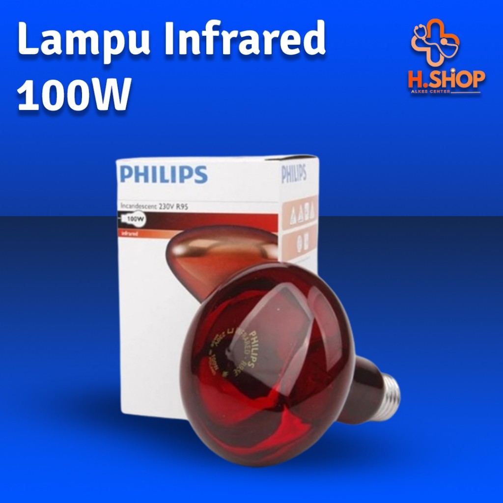Lampu Terapi Infrared Phillips Infra Red Sinar Inframerah Fisioterapi / Bohlam 100 watt philips / Al
