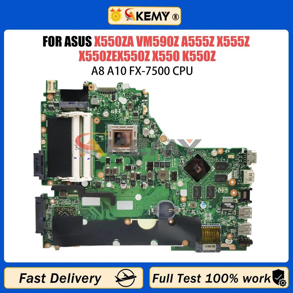 Laptop Motherboard X550ZE X550ZA X550Z X750Z K555Z VM590Z A555Z X750DP K550D Mainboard A8 A10 FX7600