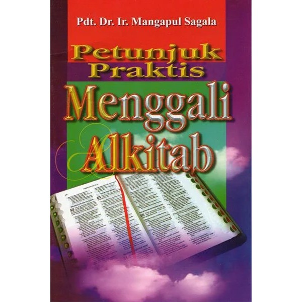 Buku Petunjuk Praktis Menggali Alkitab