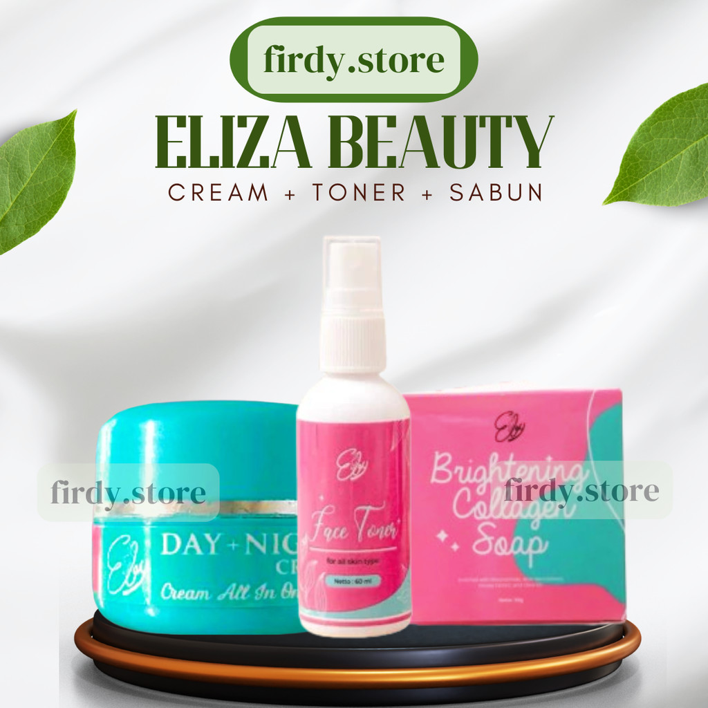 Paket Bundling Eliza Beauty Sabun + Toner + Cream Eliza Beauty Original