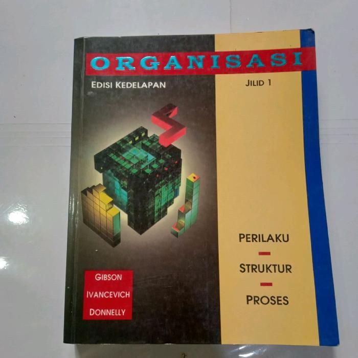 Buku ORGANISASI EDISI KEDELAPAN JILID 1-GIBSON