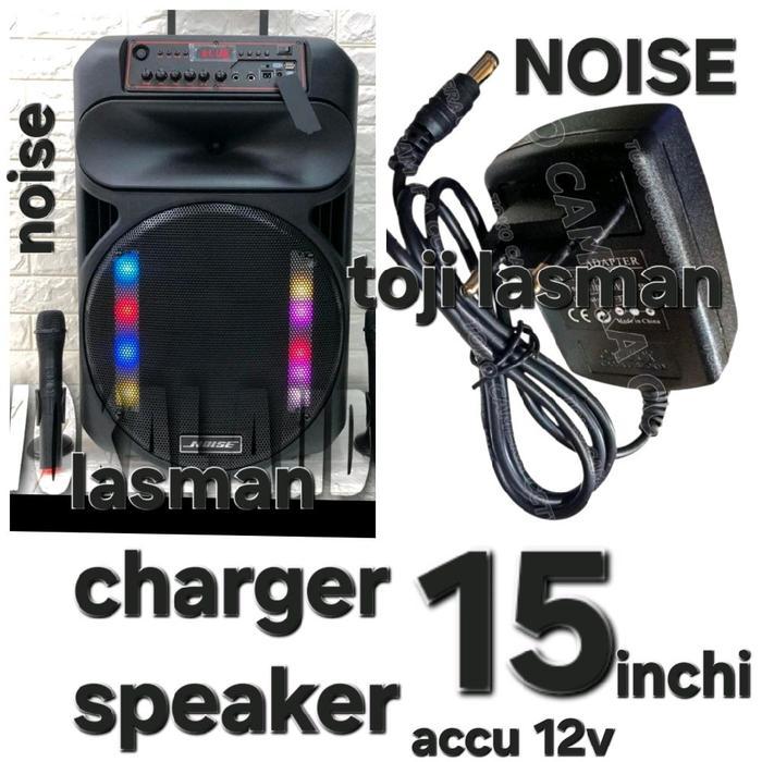 ( 2A15V CHARGER  ) NOISE UNTUK SPEAKER PORTABLE trolley dat DAT AKTIVE  KHUSUS BUAT SPEAKER 15 INCHI