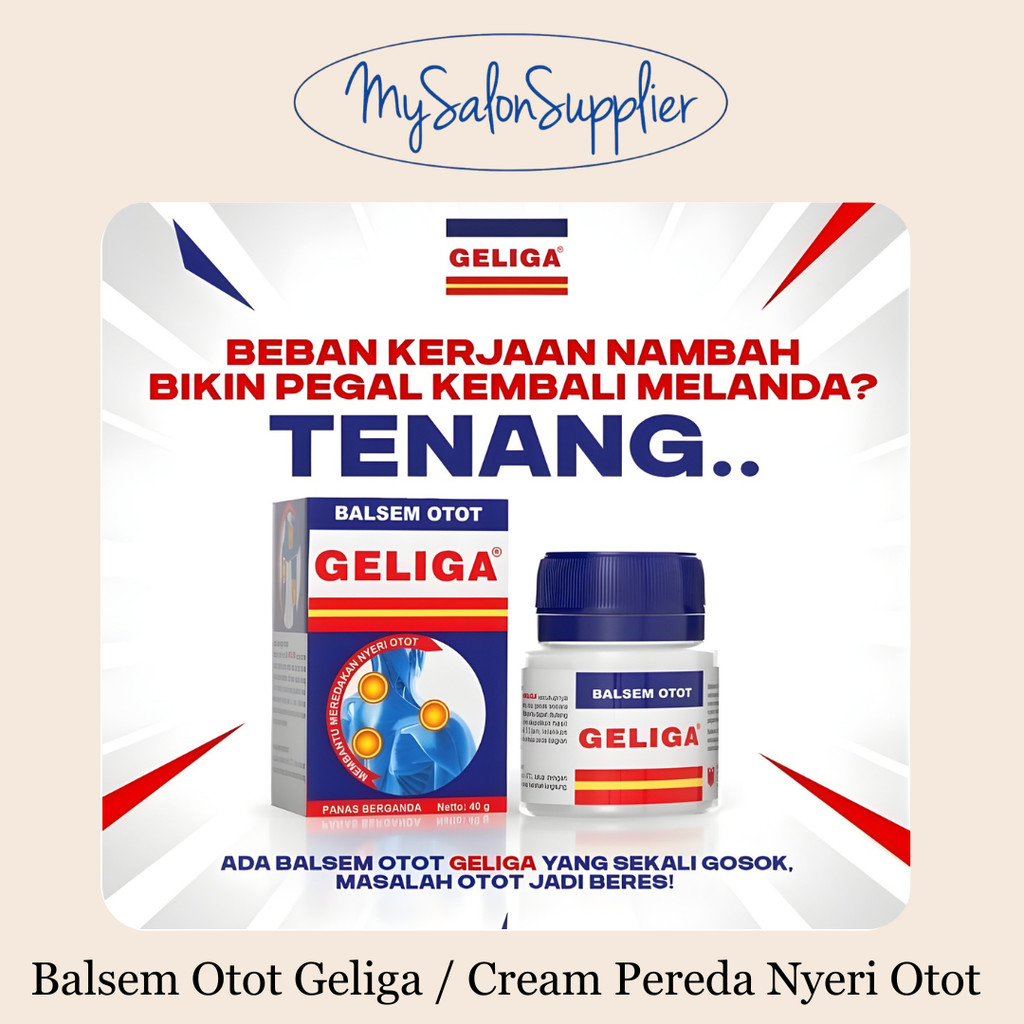 Balsem Otot Geliga / Cream Pereda Nyeri Otot (diskon)