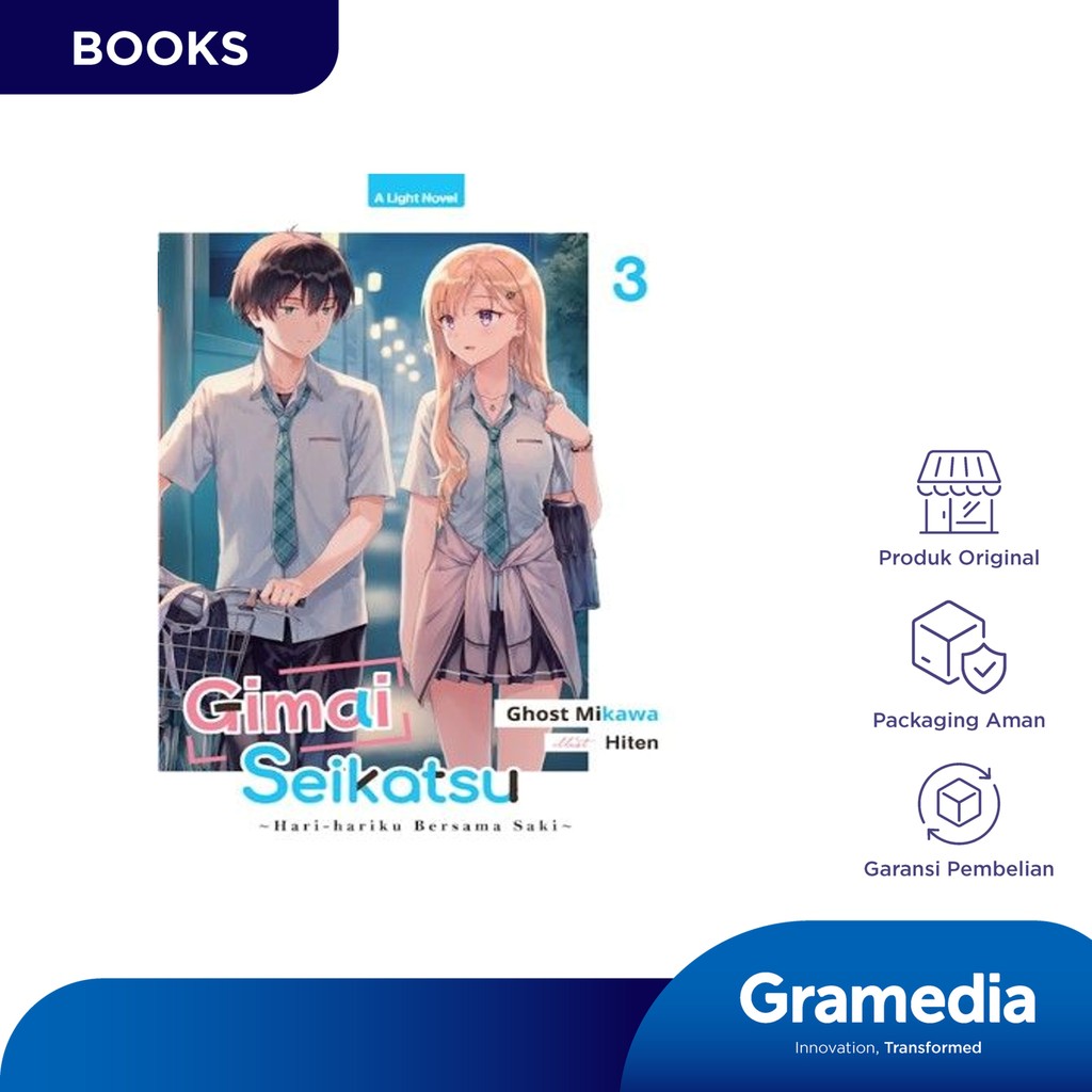 Light Novel: Gimai Seikatsu 03 - Hari-Hariku Bersama Saki (Ghost Mikawa)