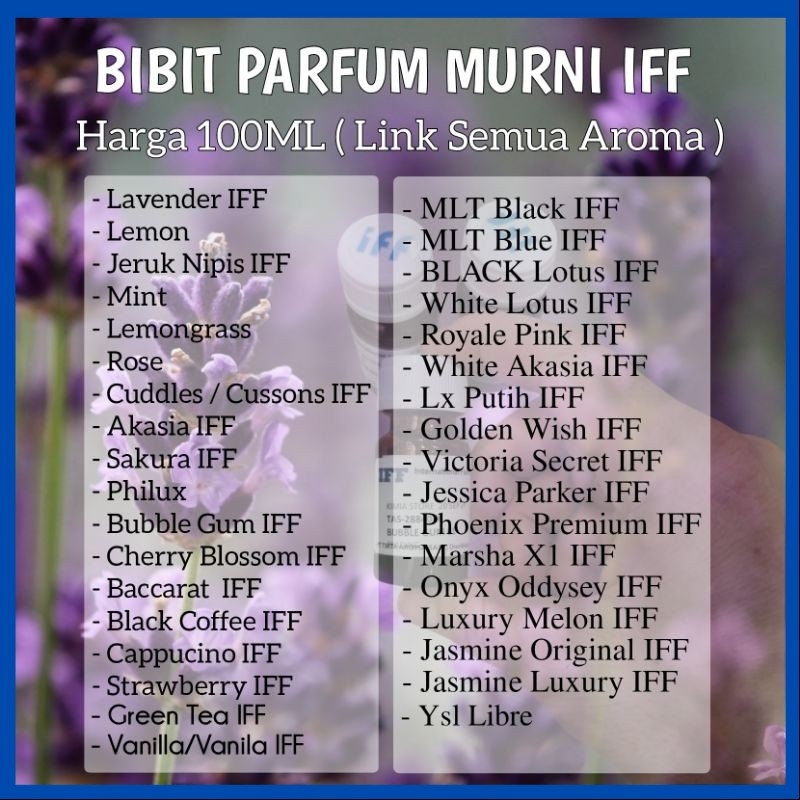 BIBIT PARFUM MURNI IFF 100ML ( SEMUA AROMA ) / BIBIT PARFUM IFF 100ML / BIANG PARFUM MURNI by IFF (o