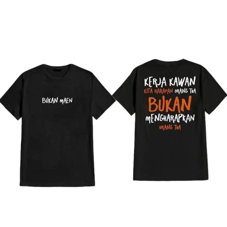 Baizo.co Baizo.id KAOS DISTRO KATA KATA KERJA KAWAN KITA HARAPAN ORANG TUA BUKAN MENGHARAPKAN ORANG 