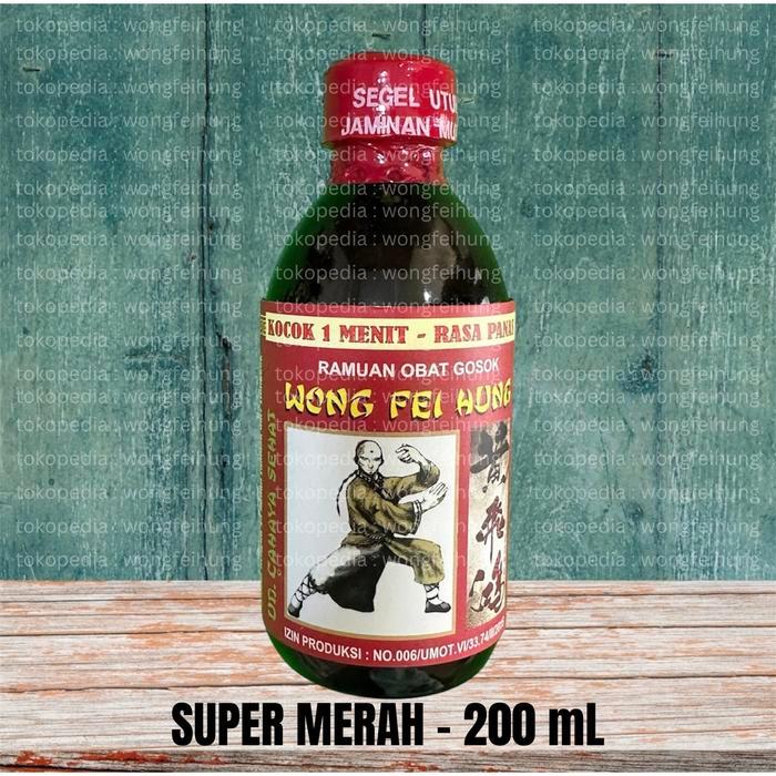 Arak Gosok Wong Fei Hung Super (panas) 230ml