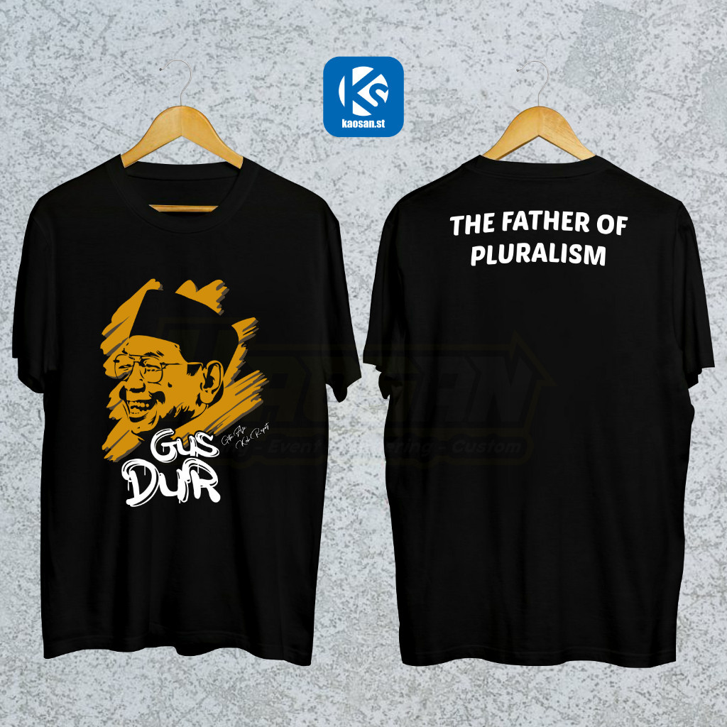 Baju Kaos Gus Dur Tshirt The Father Of Pluralism