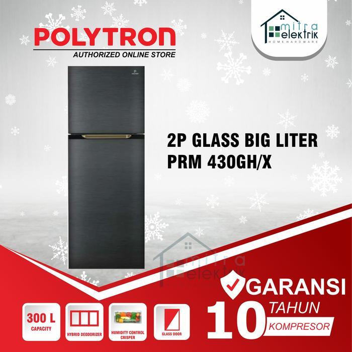 Kulkas Polytron PRM430GH Belleza Big Liter 300 Liter