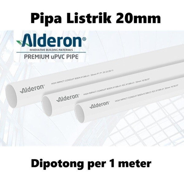 Pipa Listrik uPVC 20mm Alderon Premium | Pipa Conduit Instalasi Kabel Listrik | Jual Per 1 Meter (3p