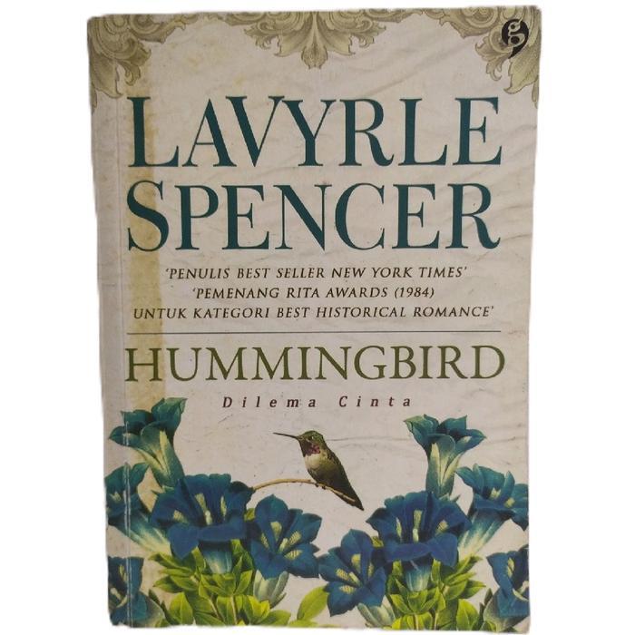 LaVyrle Spencer Novel Roman Sejarah Hummingbird Dilema Cinta Best Seller New York Times Pemenang Rit