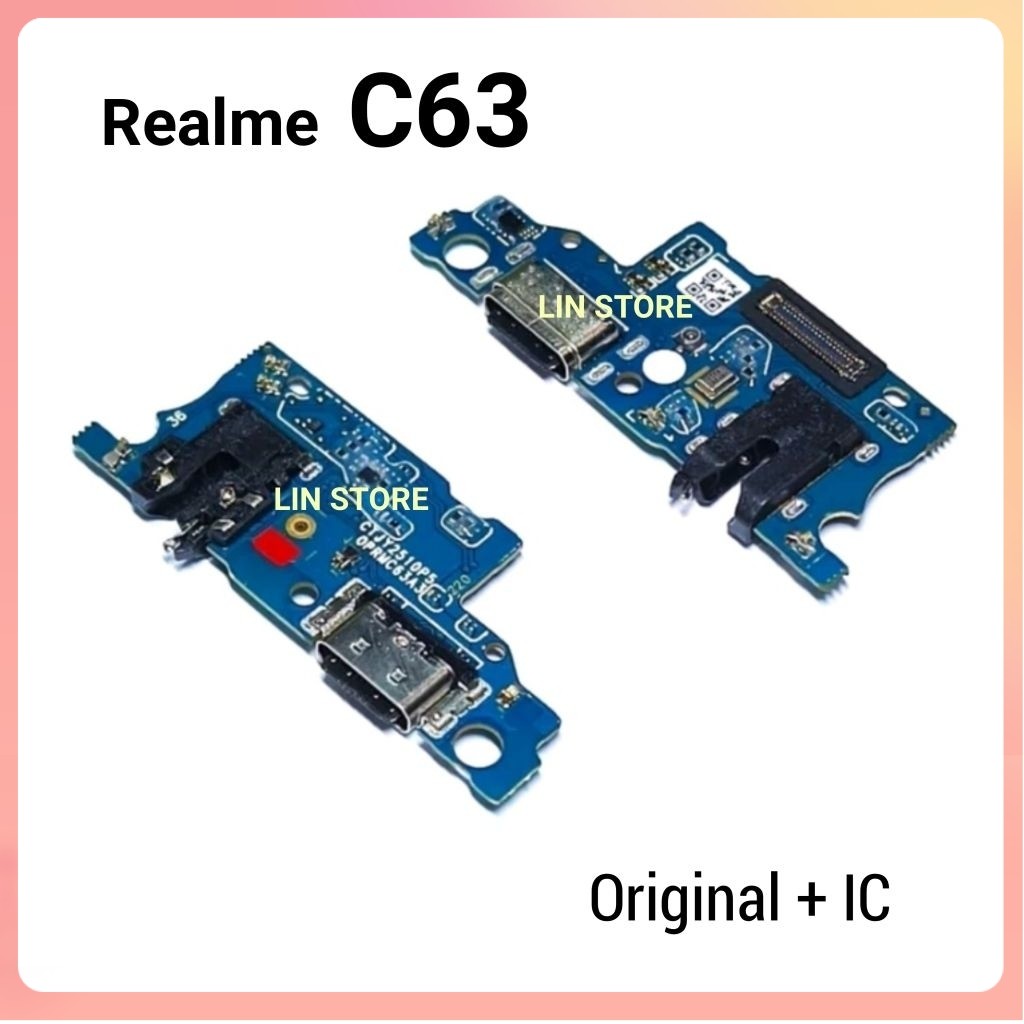 Ori  Konektor charger Realme C63 / Papan Cas Charger Board  Charger Realme C63 ORI