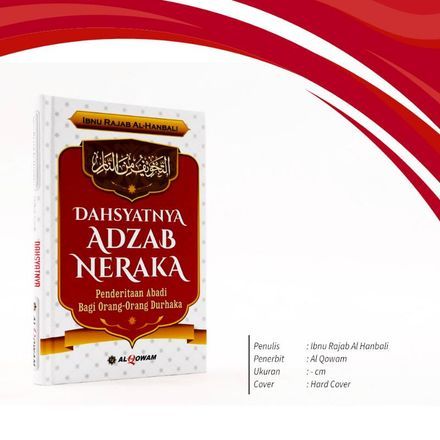 Dahsyatnya Adzab Neraka Al Qowam