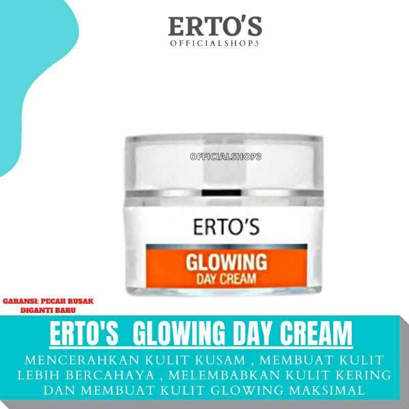 ERTOS Glowing Day Cream Original BPOM - Glowing Day Cream ERTOS