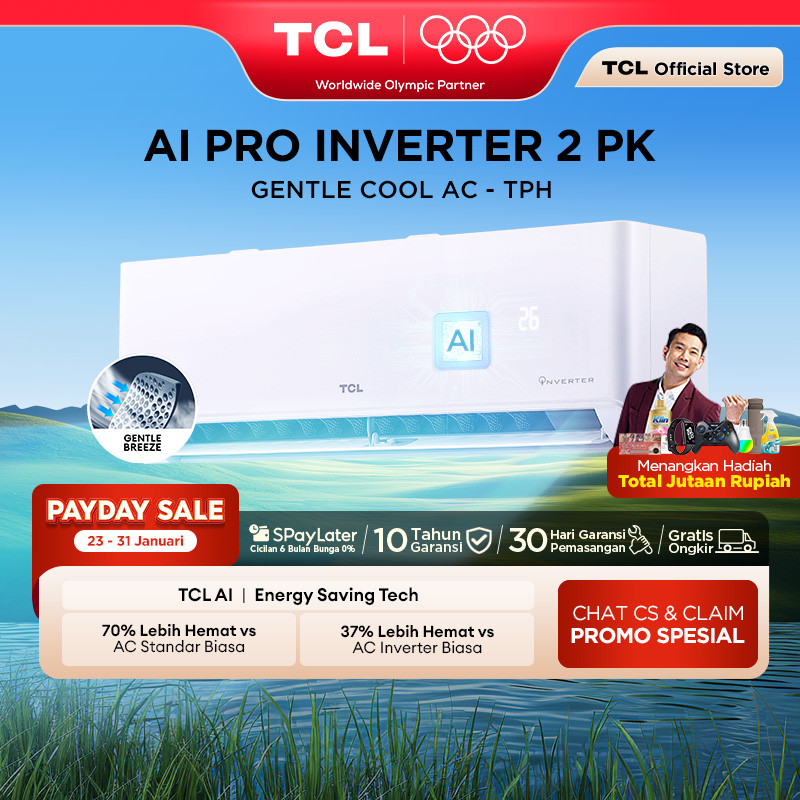 TCL AC Inverter 2 PK - Gentle Breeze - Healthy Filter - Hemat Listrik - Anti Bising - Cepat Dingin -