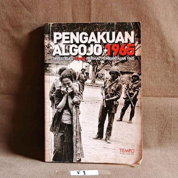 Pengakuan Algojo 1965 - Investigasi Tempo Perihal Pembantaian 1965