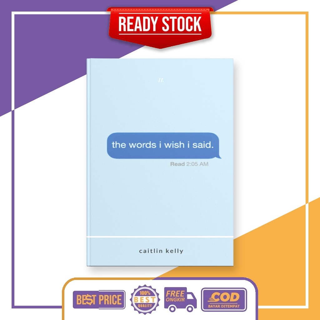 (English) The Words I Wish I Said: by Caitlin Kelly