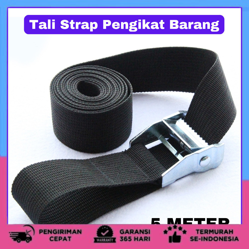 Tali Strap Pengikat Barang Cargo Belt 5 Meter x 3.8 cm PENGIKAT Tali Strap Sabuk Cargo Belt