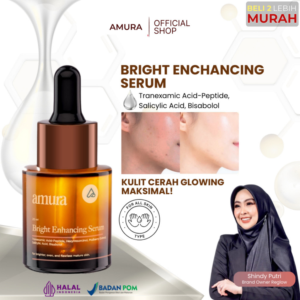 Amura Official Store Bright Enhancing Serum Pemutih Wajah Mencerahkan Wajah Kusam dan Flek Hitam
