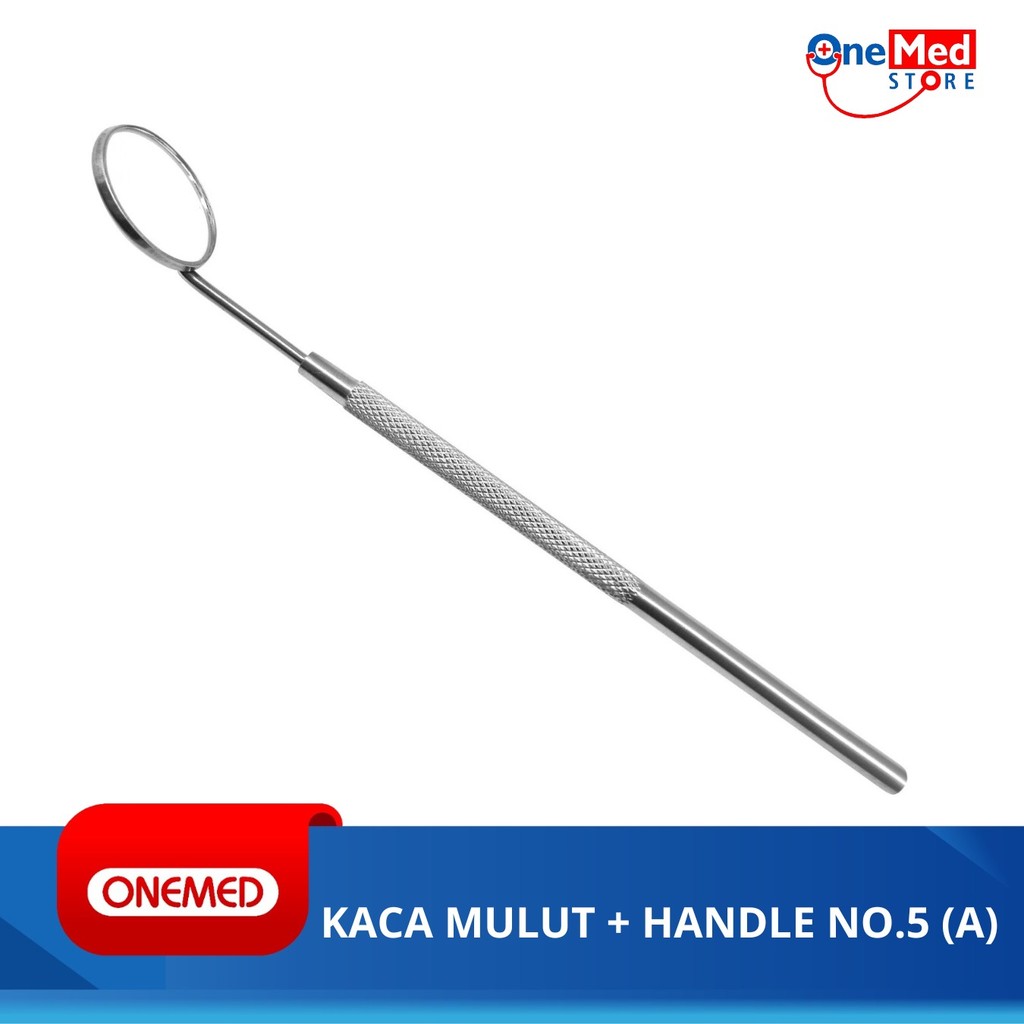 ONEMED Kaca Mulut + Handle No. 5 Fine A