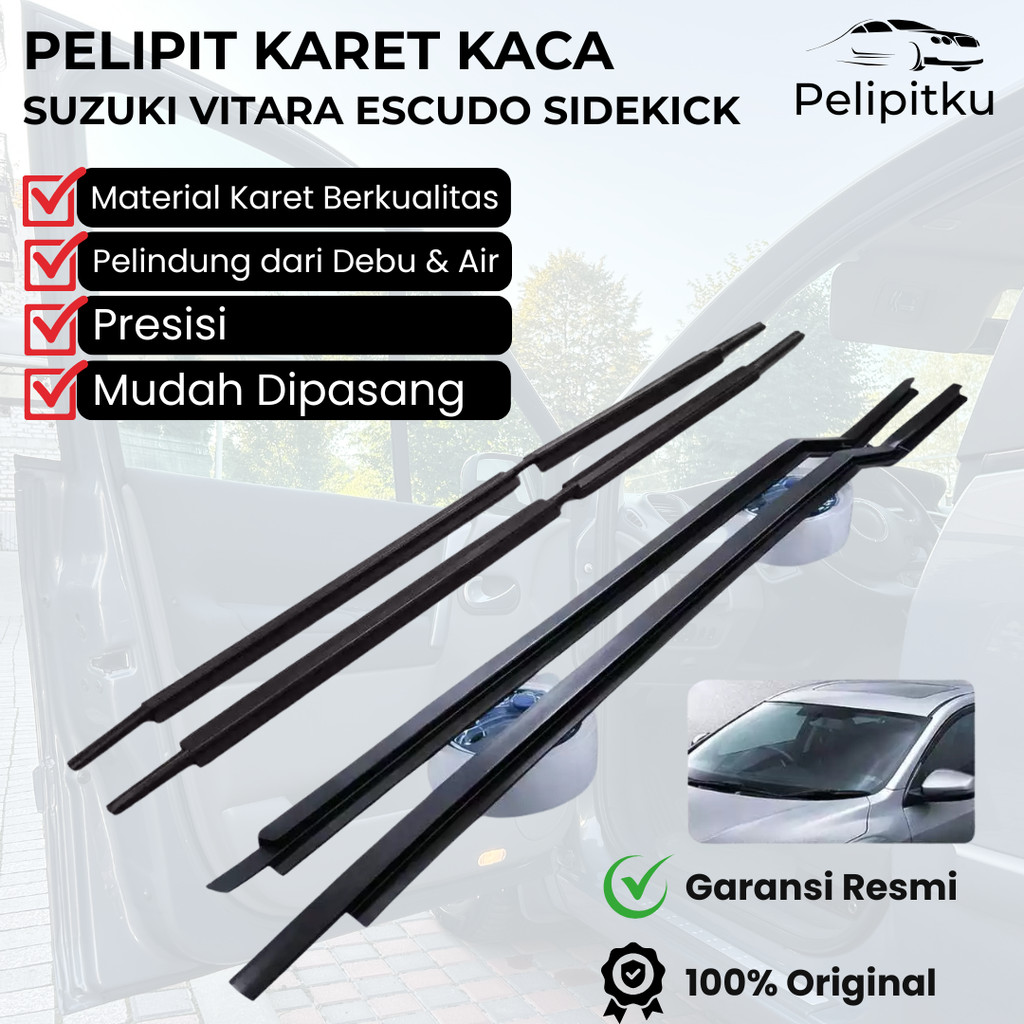Weather Strip / Pelipit Karet Kaca SUZUKI VITARA ESCUDO SIDEKICK Lengkap Pelipit Kaca Mobil Anti Air