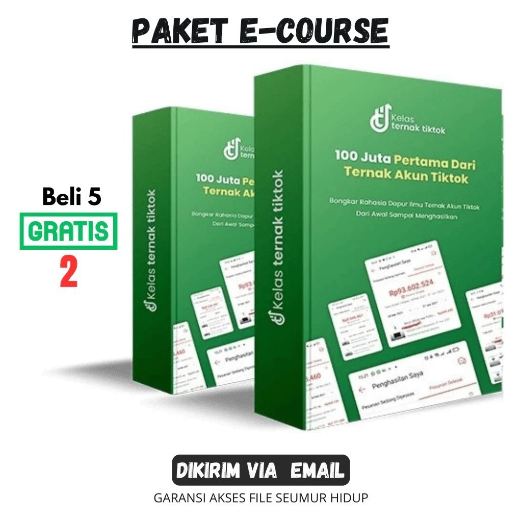 ECOURSE - 100 Juta Pertama Dari Ternak Akun Tiktok - PRIVAT Ternak Tiktok