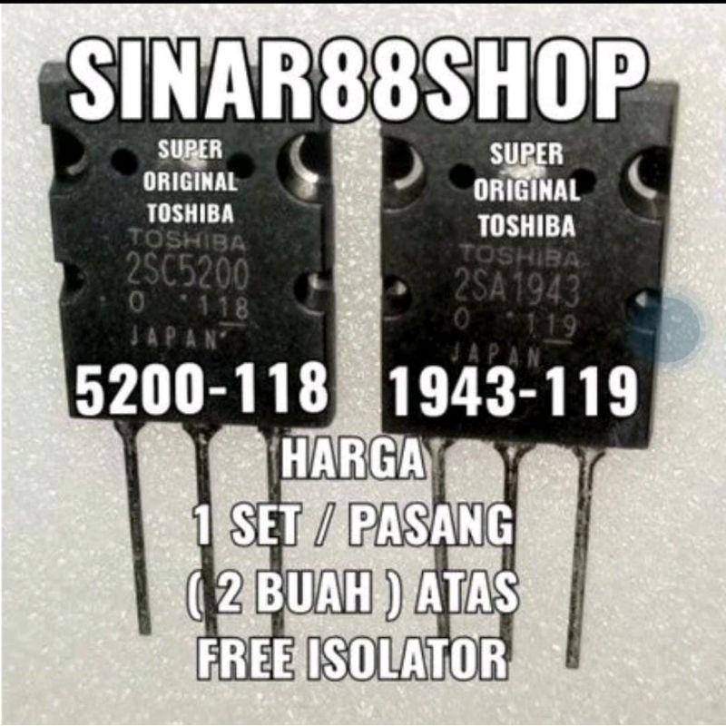 HARGA 100 SET PLUS MIKA 2SA1943 2SC5200 SUPER ORIGINAL TR FINAL TRANSISTOR TOSHIBA 2SC5200 2SA1943 O
