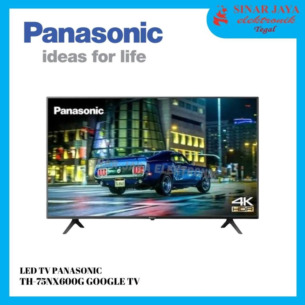 LED TV PANASONIC TH-75NX600G GOOGLE TV 75 INCH 4K UHD