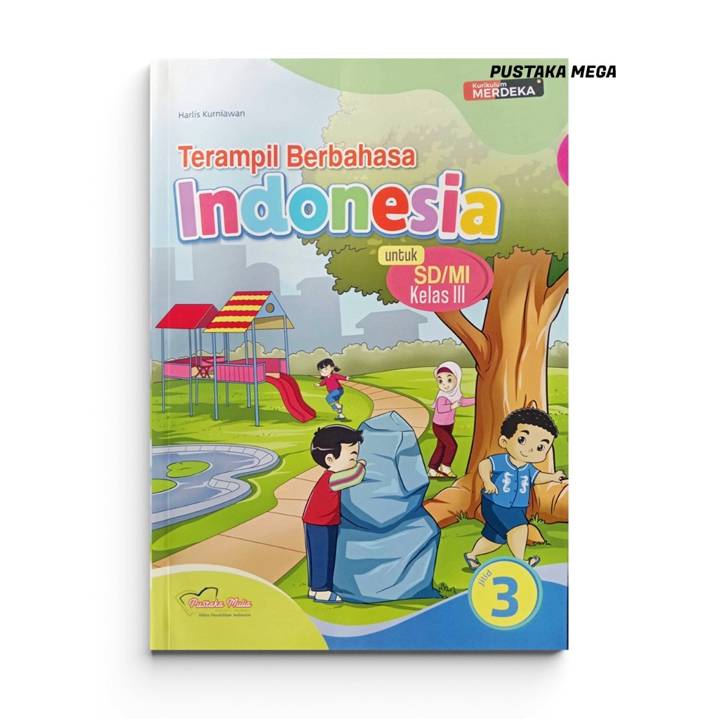 Paket Buku Kelas 3 SD/MI Kurikulum Merdeka - Penerbit Pustaka Mulia