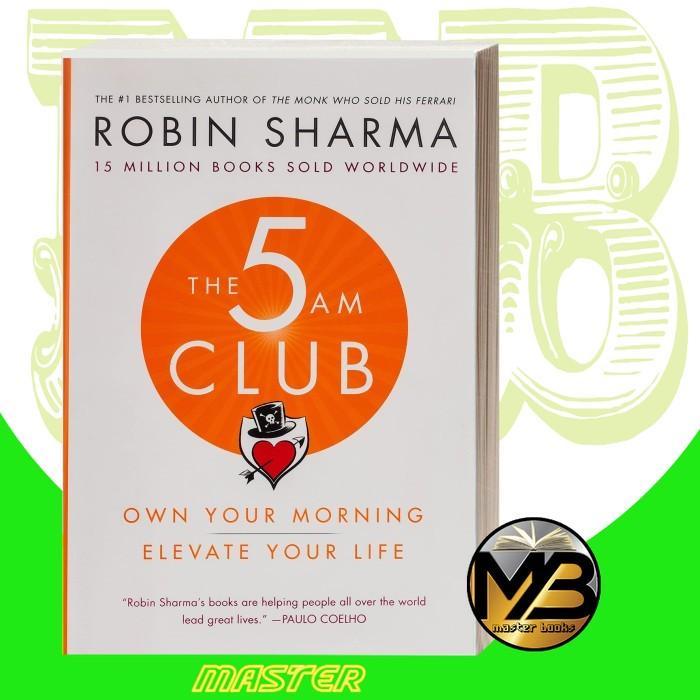 The 5 AM Club Robin Sharma