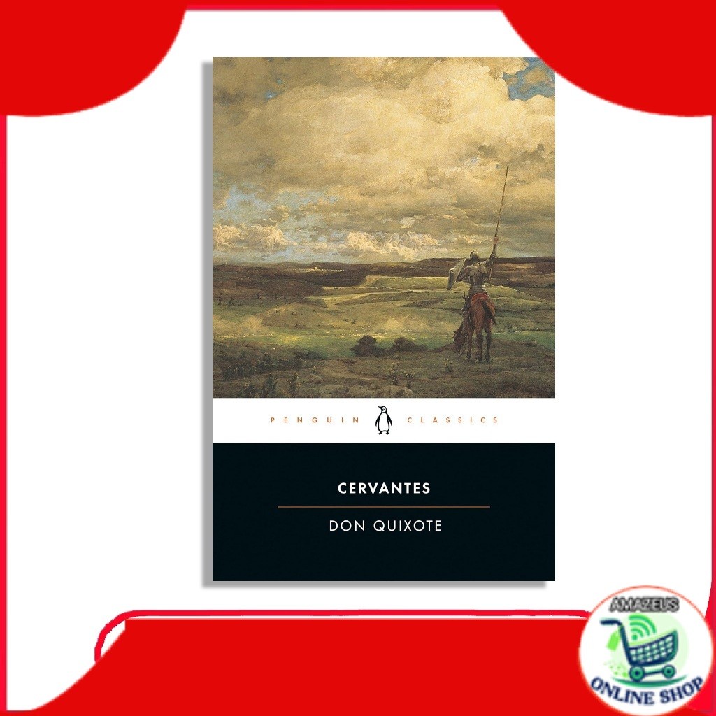 Don Quixote by Miguel De Cervantes