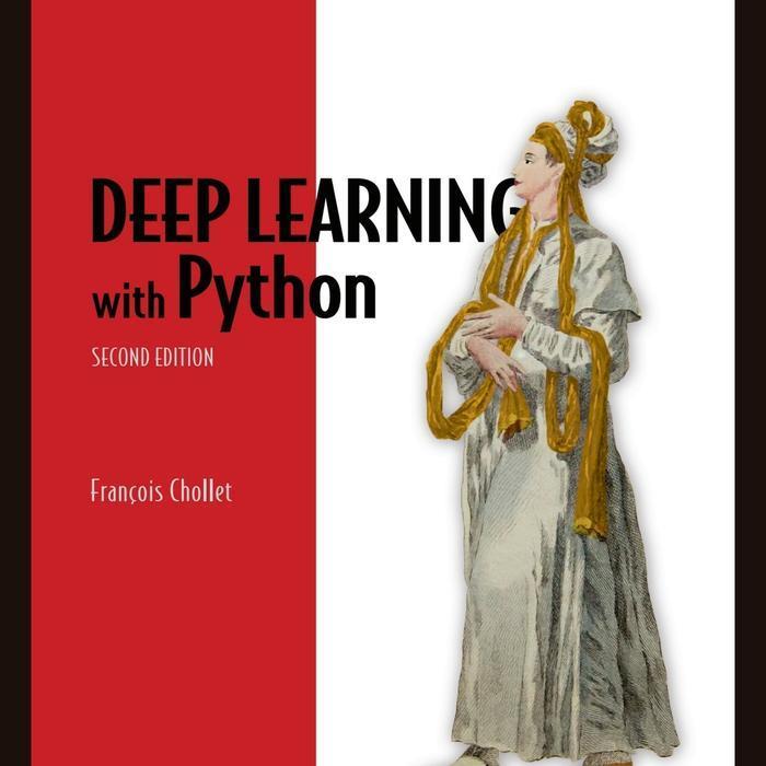 Deep Learning with Python 2nd Edition