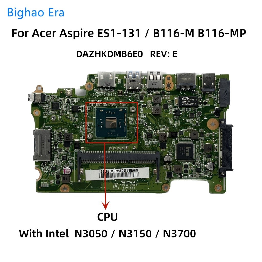 DAZHKDMB6E0 For Acer Aspire ES1-131 B116-M B116-MP Laptop Motherboard With N3050 N3150 N3700 CPU DDR