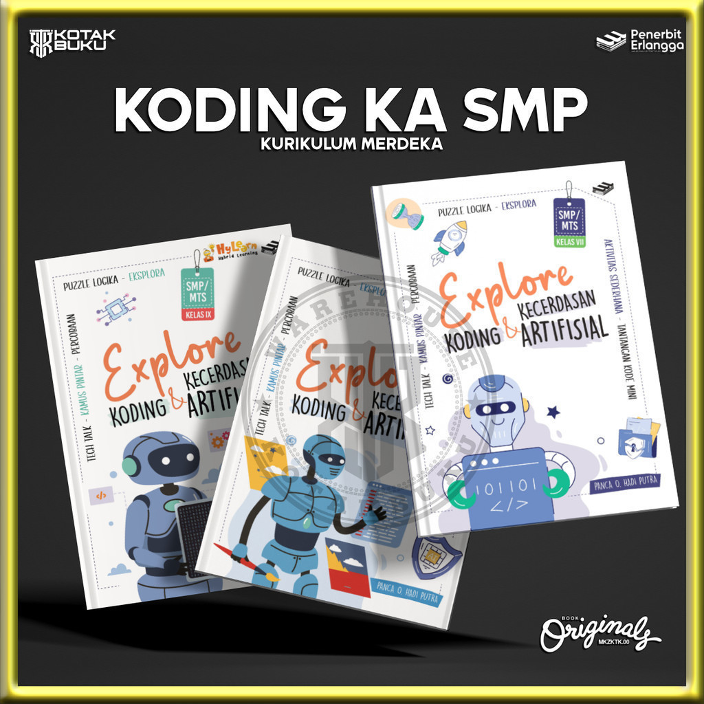 [ Erlangga ] Buku Explore Koding Kecerdasan Artifisial Kelas 7 8 9 SMP / Buku Koding SMP / 2025