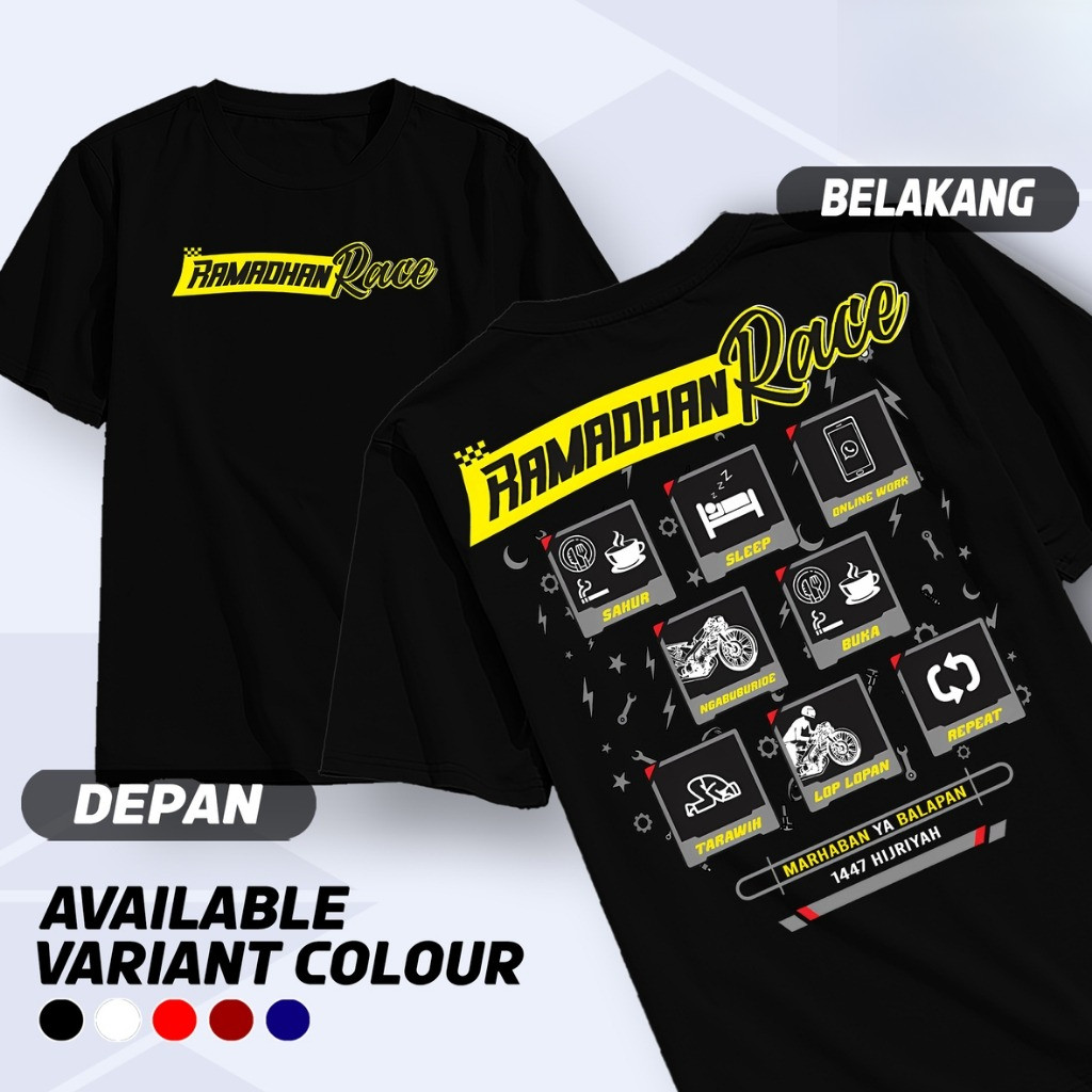 PL.OFC | T-SHIRT RAMADHAN RACE ATAU KAOS DISTRO RACING BAHAN KATUN CVC ADEM DAN GAK BIKIN GERAH