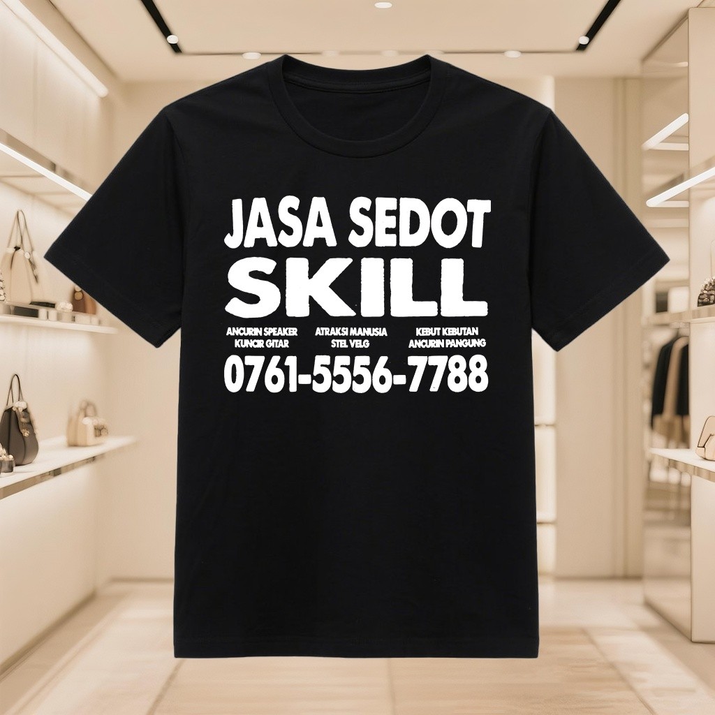 JASA SEDOT  SKILL Kaos Distro Sablon 24s Combed 200g T-Shirt Pria Wanita Baju Keren Model Kekinian F