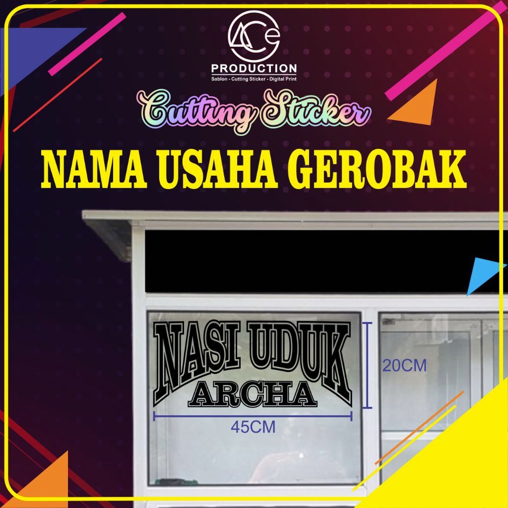 STIKER/STICKER CUTTING NAMA USAHA GEROBAK ETALASE