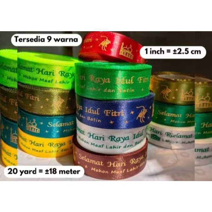 PROMO  PITA SATIN IDUL FITRI 1 inch (2,5 cm) 1 roll @20 yard | Printing Pita | Pita Satin | Pita Sab