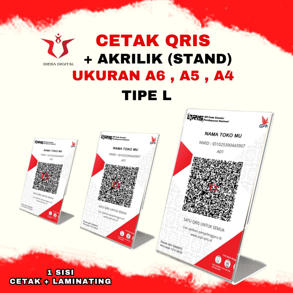 CETAK QRIS | QRIS BAYAR + Akrilik A6,A5 & A4 Type L ( bisa request selain qris (DieraDigital)