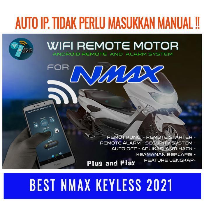 NMAX Wifi Remote Motor Keyless Android PNP - 2019 KEBAWAH, TANPA REMOTE