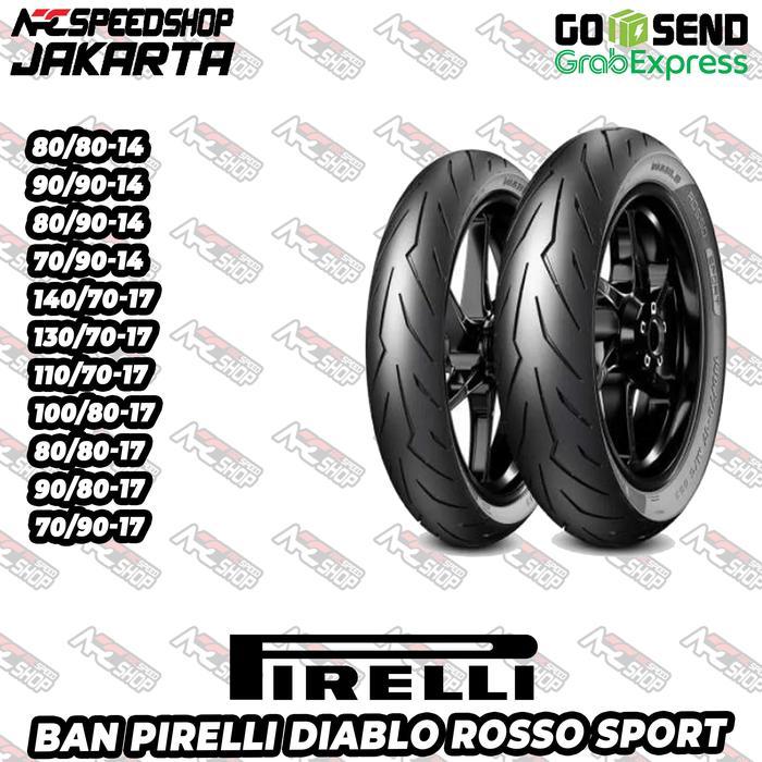 Ban Pirelli PIRELI Diablo Rosso Sport 80/80-14 90/90-14 80/90-14 70/90-14 140/70-17 X 160 SONIC GTR 