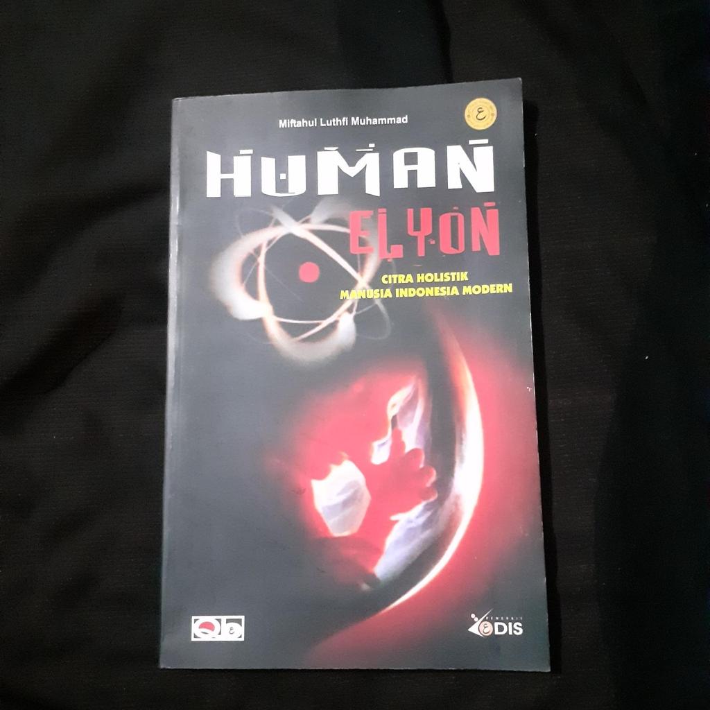 Human Elyon - Citra Holistik Manusia Indonesia Modern