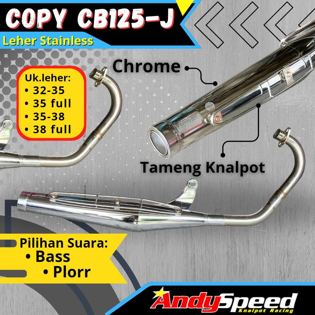Knalpot Honda CB copy 125J merk andy speed