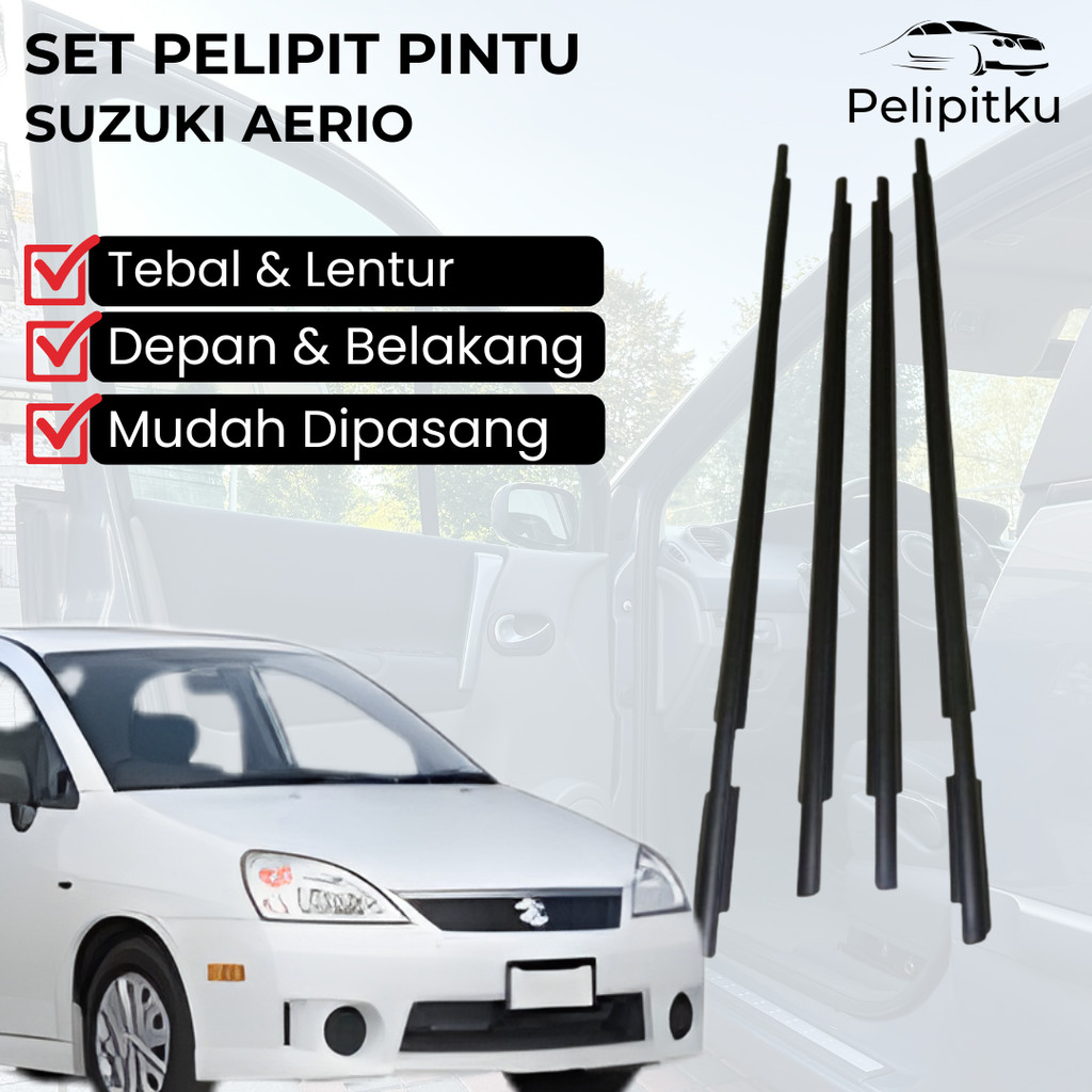 Pelipit List Pintu Kaca Mobil Suzuki Aerio Baleno Next G