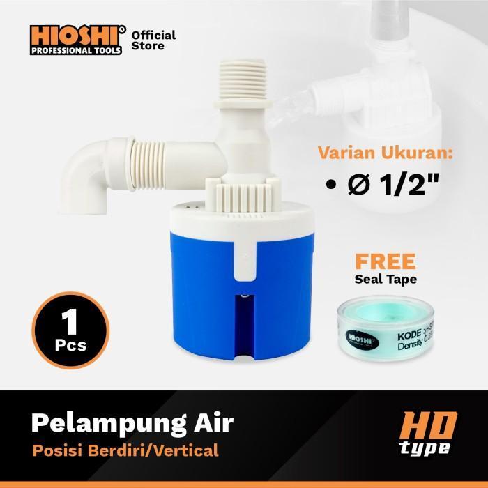 (Hands Tools) HIOSHI /Pelampung Air/Tandon/Toren/Tangki/Bak/ OTOMATIS / Berdiri / Vertical 1/2, 3/4 